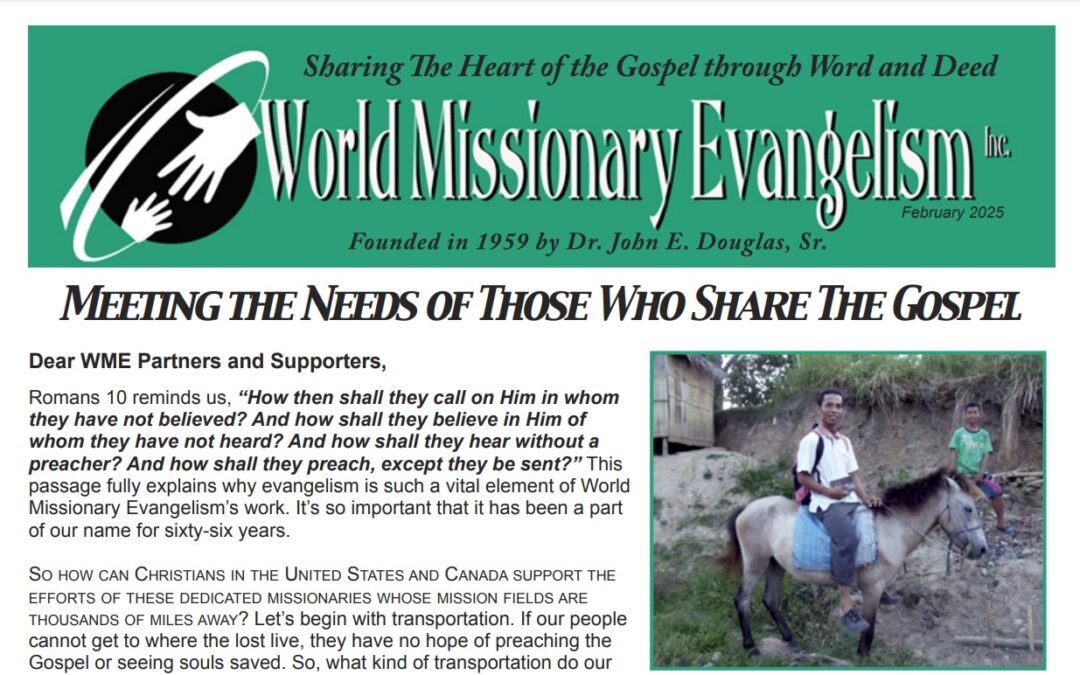 Meeting the Needs of Those Who Share The Gospel
